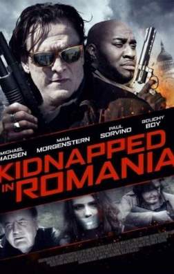 Фильм Похищение в Румыни (2016)