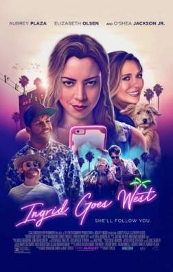 Фильм Ингрид едет на Запад (2017)