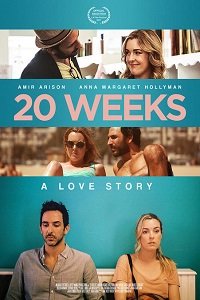 Фильм 20 недель (2017)