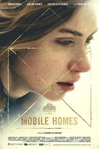 Фильм Мобильные дома (2017)