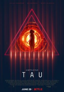 Фильм Тау (2018)