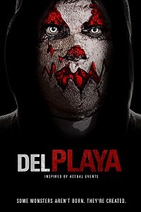 Фильм Убийства на улице Дэль Плайя (2017)