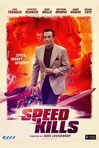 Фильм Скорость убивает (2018)