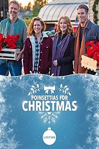Фильм Пуансеттия – рождественская звезда (2018)