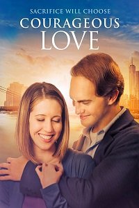 Фильм Отважная любовь (2017)