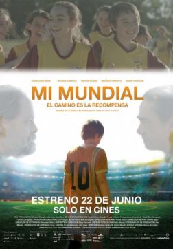 Фильм Мой Мундиаль (2017)