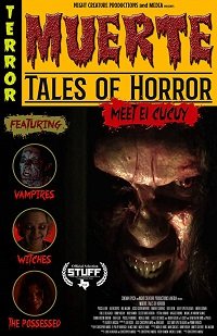 Фильм Муэрте: Ужасные Истории (2018)