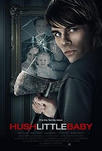 Фильм Тише, малышка, не плачь / Кошмарный Нянь (2017)