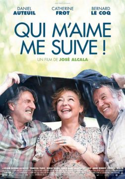 Фильм Кто меня любит, за мной (2019)