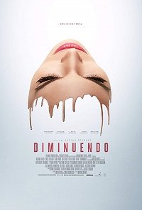 Фильм Диминуэндо (2018)