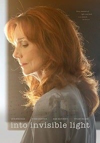 Фильм Навстречу невидимому свету (2018)