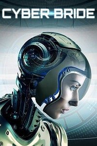 Фильм Киберневеста (2019)
