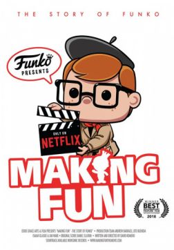 Фильм Создавая веселье: история Funko (2018)