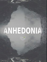 Фильм Ангедония (2019)