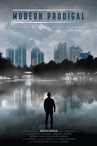 Фильм Блудный сын нашего времени (2019)