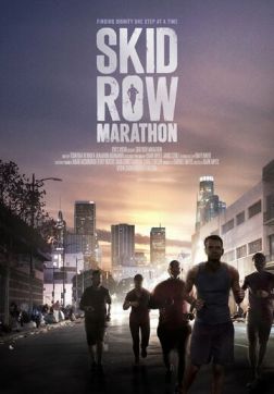 Фильм Марафон Скид Роу (2017)