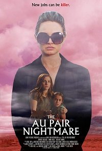 Фильм Кошмар няни (2020)