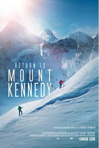 Фильм Возвращение на гору Кеннеди (2019)