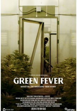 Фильм Зелёная лихорадка (2020)