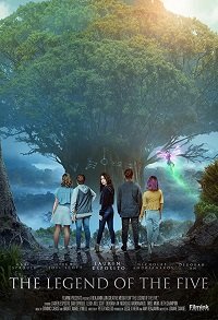 Фильм Легенда о Пяти (2020)