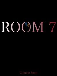 Фильм Номер 7 (2018)