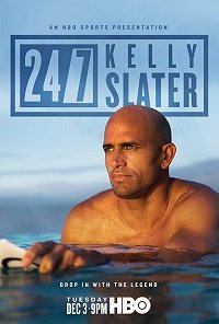 Фильм Двадцать четыре на семь: Келли Слейтер (2019)
