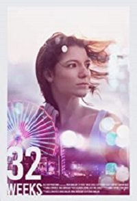 Фильм 32 недели (2020)
