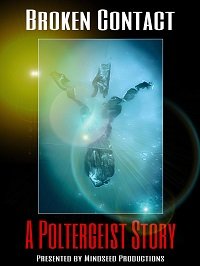 Фильм Прерванный контакт: история о полтергейсте (2020)