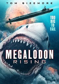Фильм Мегалодон. Возрождение (2021)