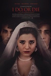 Фильм Соглашайся или умри. Смертоносный договор (2020)