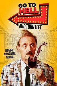Фильм К черту и налево (2019)