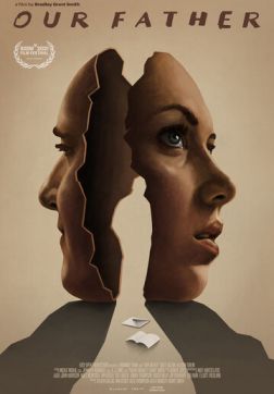 Фильм Наш отец  (2021)