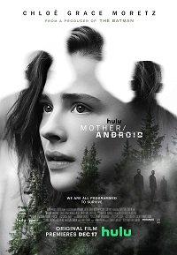 Фильм Мать/андроид (2021)