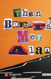 Фильм Потом Барбара встретила Алана (2021)