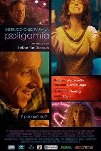 Фильм Инструкции по полигамии (2019)