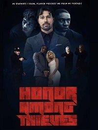 Фильм Честь среди воров (2022)