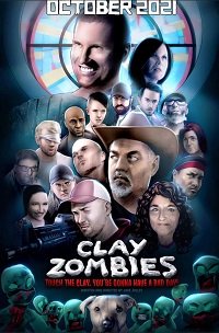Фильм Глиняные зомби (2021)