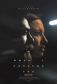 Фильм Когда я поглощу тебя (2021)
