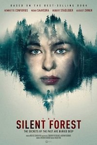 Фильм Тихий лес (2022)