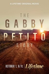 Фильм История Габби Петито (2022)
