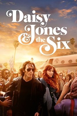 Фильм Дейзи Джонс и The Six (1 сезон)