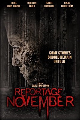 Фильм Ноябрьский репортаж (2022)