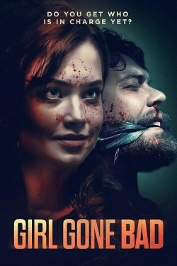 Фильм Очень плохая девочка (2022)