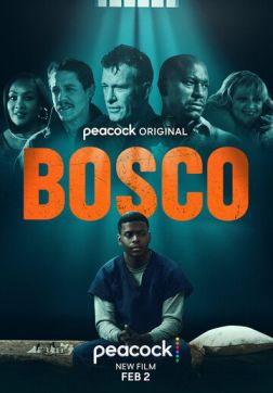 Фильм Боско (2024)