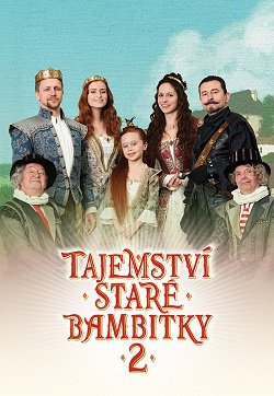 Фильм Тайна старого мушкета 2 (2022)