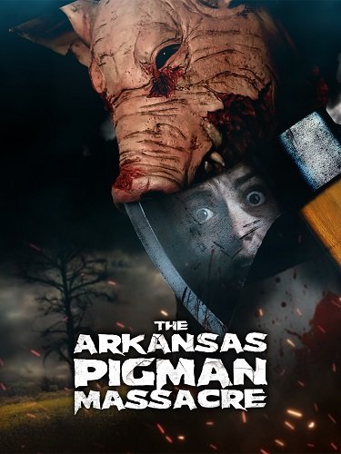 Фильм Арканзасская резня Пигмена (2025)