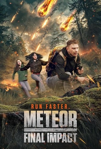 Фильм Метеор: последнее столкновение (2025)