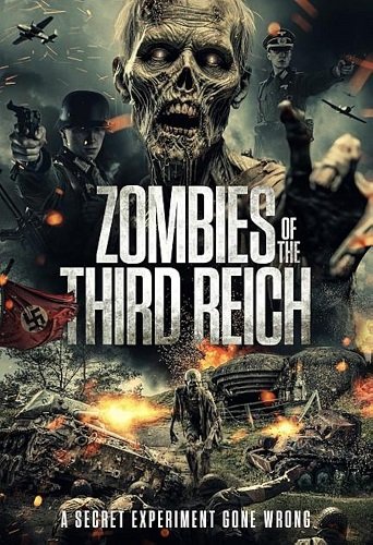 Фильм Зомби Третьего Рейха (2025)
